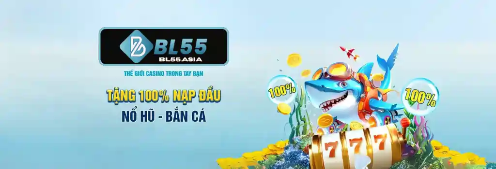 Khuyến Mãi Hấp Dẫn Tại BL55