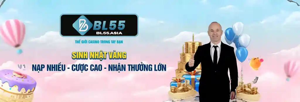 Khuyến Mãi Hấp Dẫn Tại BL55